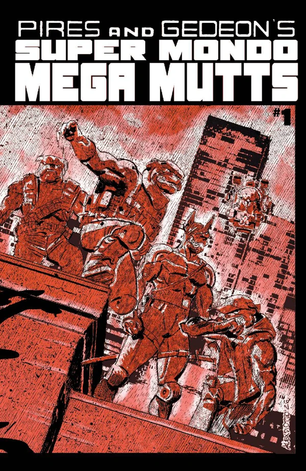 Super Mondo Mega Mutts: Alex Diotto Homage Variant #1 - Cover B